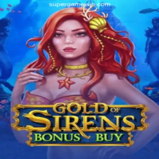 Exploring the Thrilling World of GoldofSirensBonusBuy